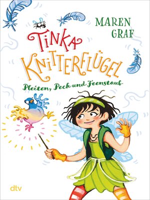 cover image of Tinka Knitterflügel – Pleiten, Pech und Feenstaub